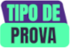 Tipo de prova